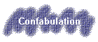 Confabulation